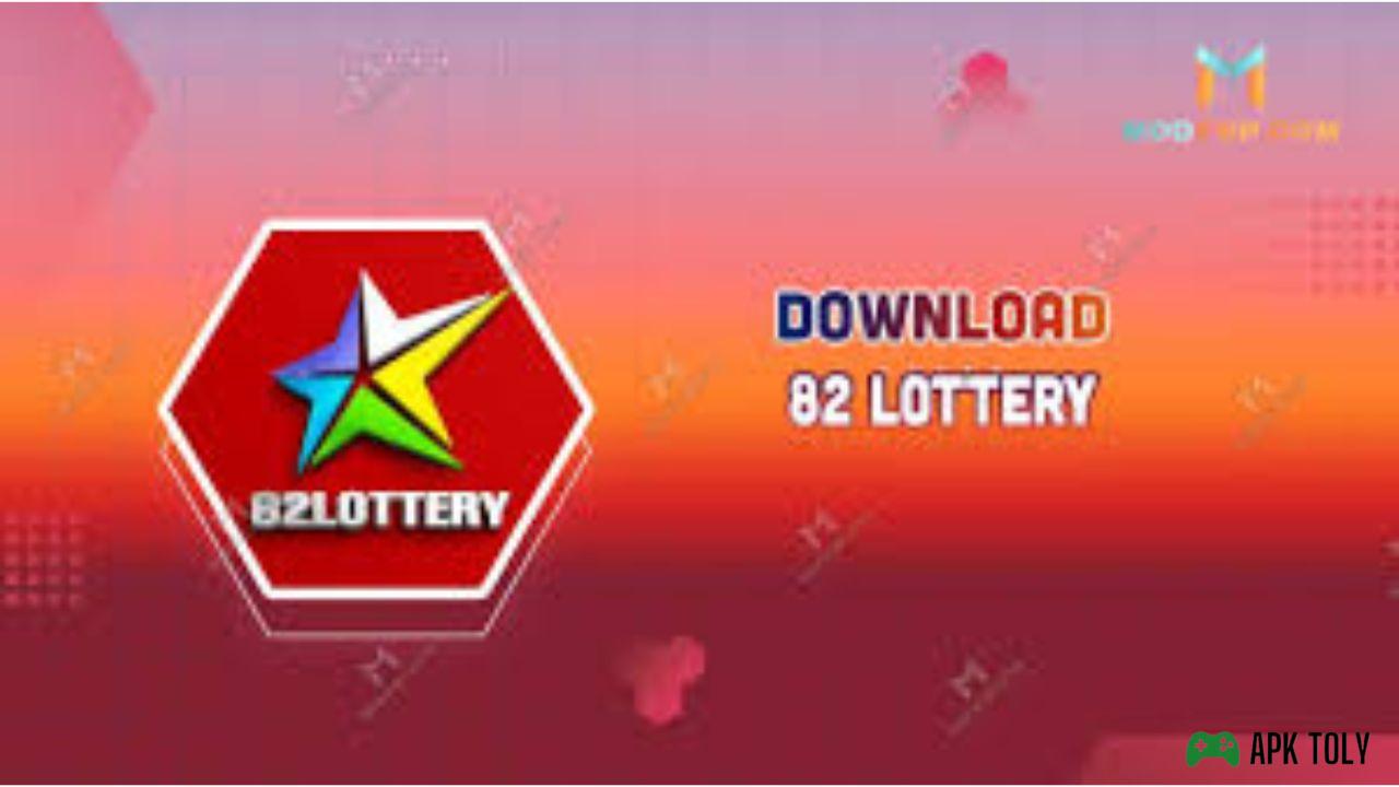 Download 82 Lottery  MOD APK