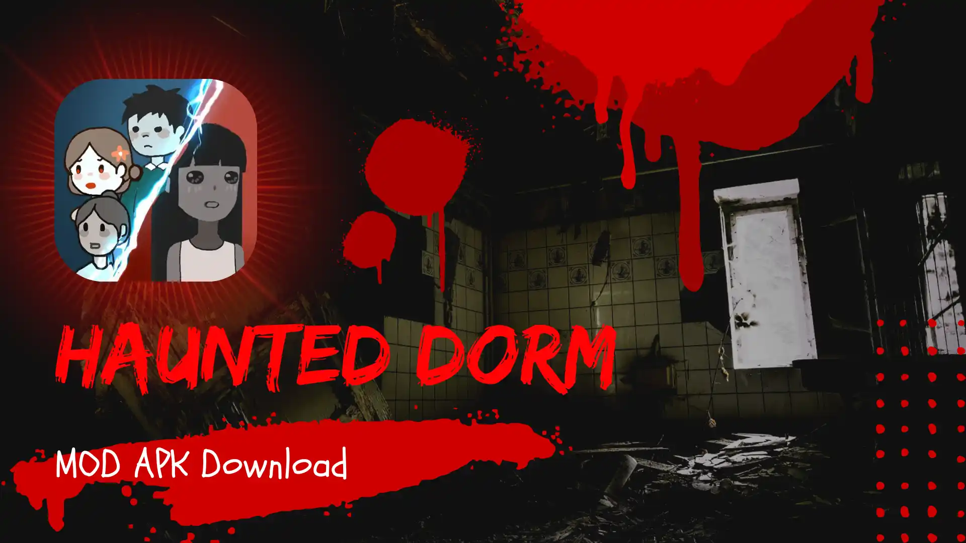 Features of Haunted Dorm Mod Apk unlimited money and gems